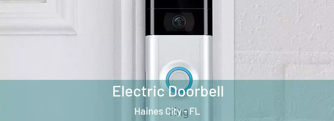  Electric Doorbell Haines City - FL